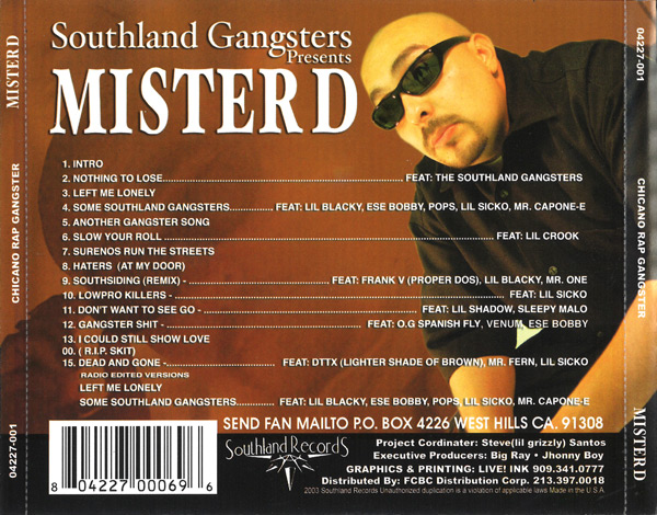 Mister D - Chicano Rap Gangster Chicano Rap